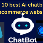 Top 10 best Ai chatbot for ecommerce website