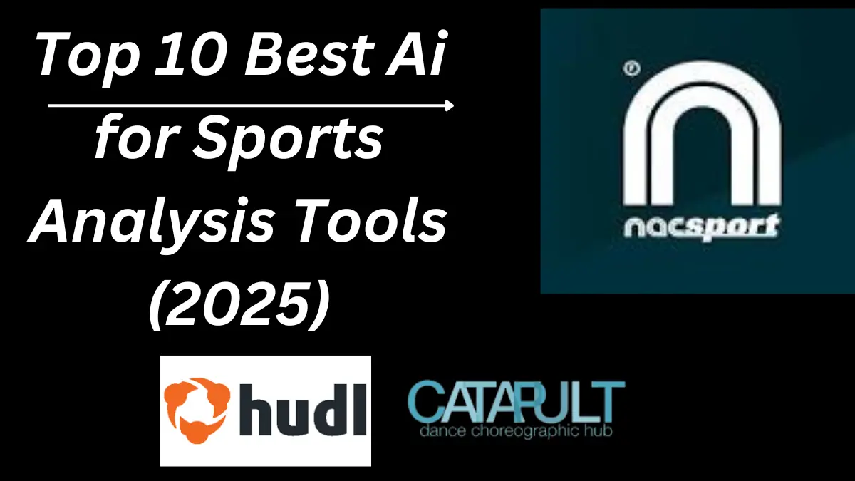 Top 10 Best Ai for Sports Analysis Tools (2025)