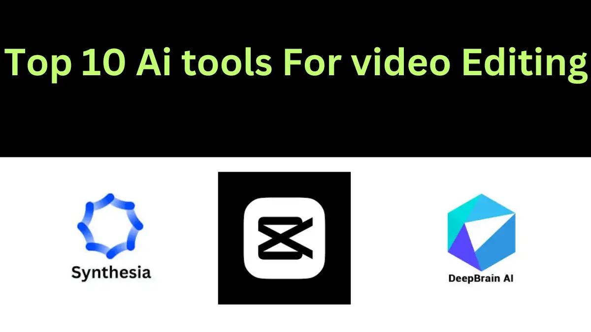 Top 10 Ai tools For video Editing